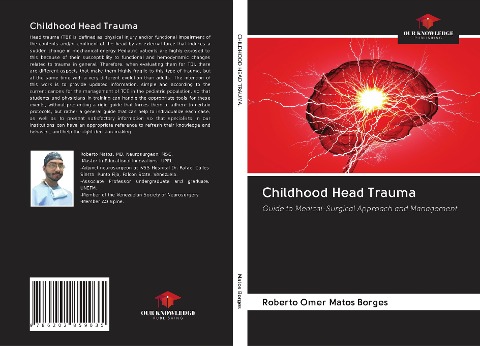 Childhood Head Trauma: Guide to Medical-Surgical Approach and Management