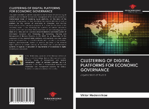 CLUSTERING OF DIGITAL PLATFORMS FOR ECONOMIC GOVERNANCE: Digitalization of Russia