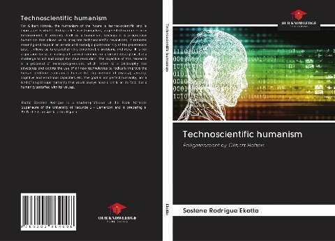 Technoscientific humanism: Enlightenment by Gilbert Hottois