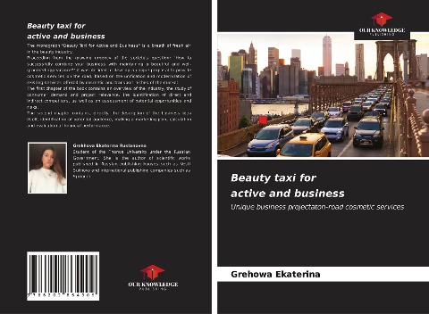 Beauty taxi for active and business: Unique business projectaton-road cosmetic services