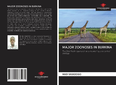 MAJOR ZOONOSES IN BURKINA: The One Health approach as a monitoring and control strategy