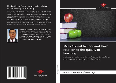 Motivational factors and their relation to the quality of learning: Motivational factors and their relation to the quality of learning in university students. Case Study