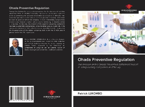 Ohada Preventive Regulation: The mission of the Ohada Preventive Settlement Expert in safeguarding companies in difficulty