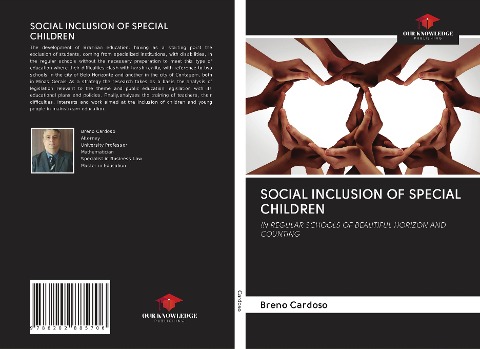 SOCIAL INCLUSION OF SPECIAL CHILDREN: IN REGULAR SCHOOLS OF BEAUTIFUL HORIZON AND COUNTING