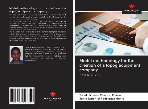 Model methodology for the creation of a topog equipment company: TOPOEQUIPOS, S.A.