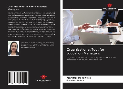 Organizational Tool for Education Managers: Organizational tool for monitoring the administrative processes of an educational institution
