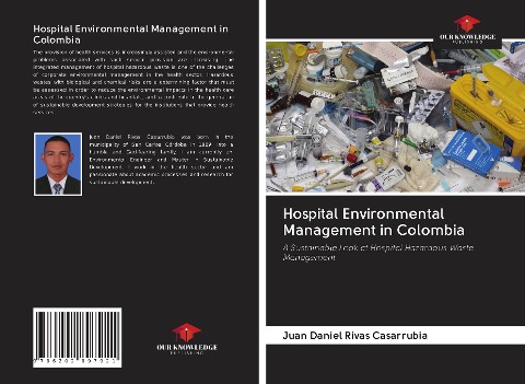 Hospital Environmental Management in Colombia: A Sustainable Look at Hospital Hazardous Waste Management