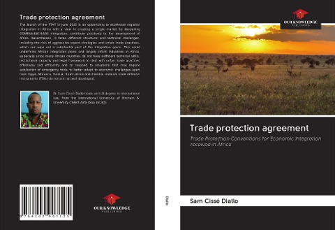 Trade protection agreement: Trade Protection Conventions for Economic Integration received in Africa
