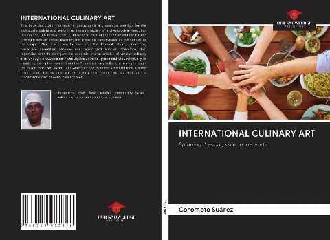 INTERNATIONAL CULINARY ART: Spinning dressing skills in the world