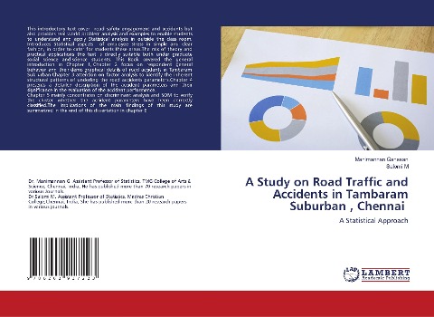 A Study on Road Traffic and Accidents in Tambaram Suburban , Chennai: A Statistical Approach