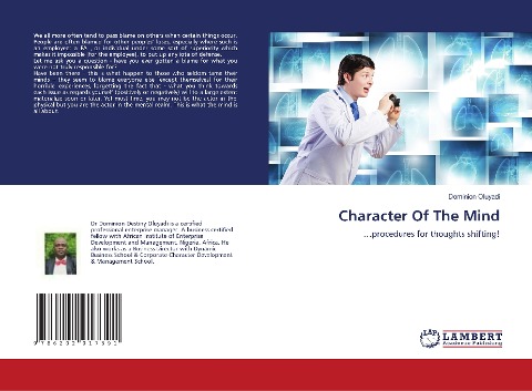 Character Of The Mind: ...procedures for thoughts shifting!