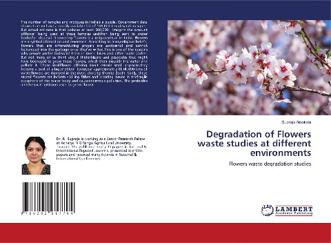 Degradation of Flowers waste studies at different environments: Flowers waste degradation studies