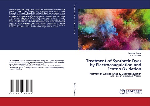 Treatment of Synthetic Dyes by Electrocoagulation and Fenton Oxidation: Treatment of Synthetic Dyes by Electrocoagulation and Fenton Oxidation Process