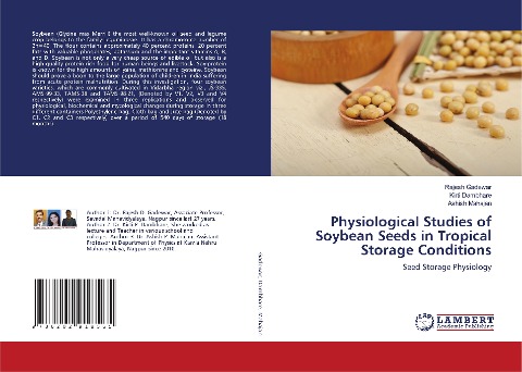 Physiological Studies of Soybean Seeds in Tropical Storage Conditions: Seed Storage Physiology