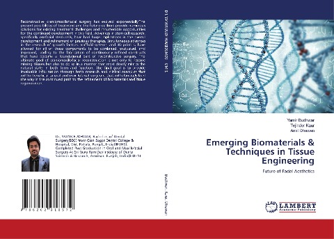 Emerging Biomaterials & Techniques in Tissue Engineering: Future of Facial Aesthetics