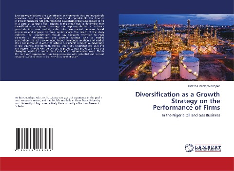 Diversification as a Growth Strategy on the Performance of Firms: In the Nigeria Oil and Gas Business