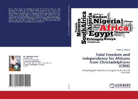 Total Freedom and Independence for Africans from Christadelphians (CBM): Everything has time for all religions in Africa's 54 countries