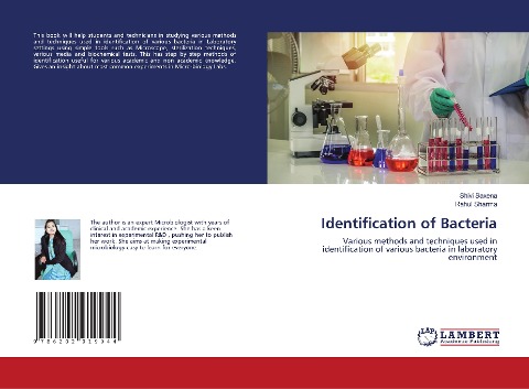 Identification of Bacteria: Various methods and techniques used in identification of various bacteria in laboratory environment
