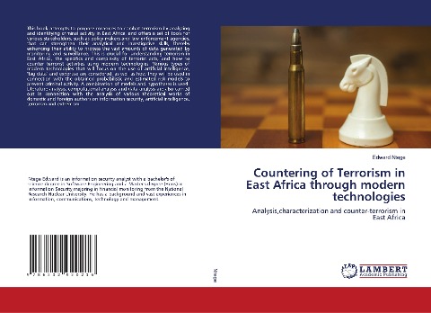 Countering of Terrorism in East Africa through modern technologies: Analysis,characterization and counter-terrorism in East Africa