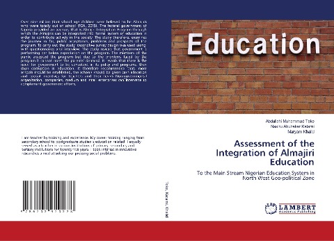 Assessment of the Integration of Almajiri Education: To the Main Stream Nigerian Education System in North West Geo-political Zone