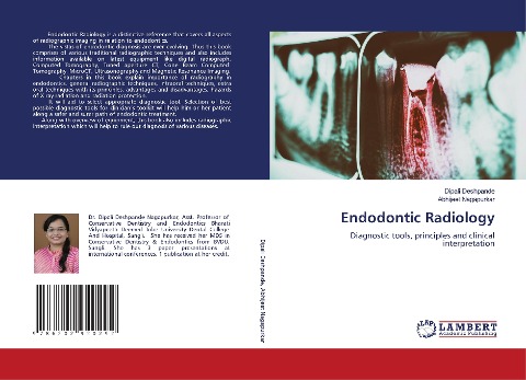 Endodontic Radiology: Diagnostic tools, principles and clinical interpretation