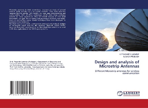 Design and analysis of Microstrip Antennas: Different Microstrip antennas for wireless communication