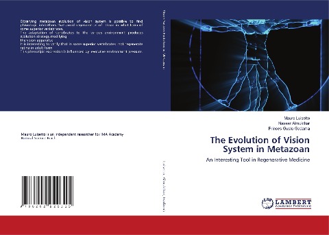 The Evolution of Vision System in Metazoan: An Interesting Tool in Regenerative Medicine