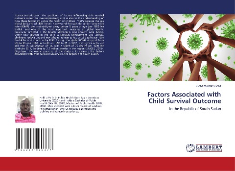 Factors Associated with Child Survival Outcome: in the Republic of South Sudan