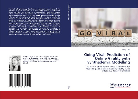 Going Viral: Prediction of Online Virality with Synthedemic Modelling: The history of epidemics and a framework for modelling and predicting online virality using infectious disease modelling