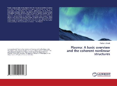 Plasma: A basic overview and the coherent nonlinear structures