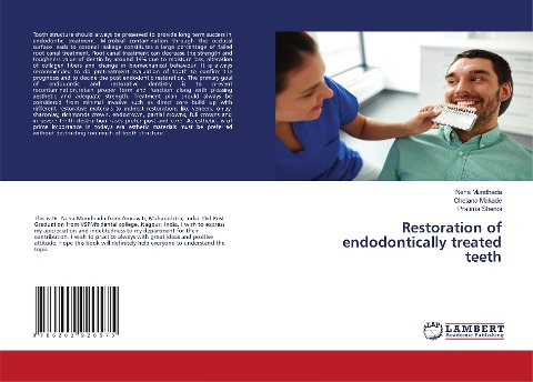 Restoration of endodontically treated teeth