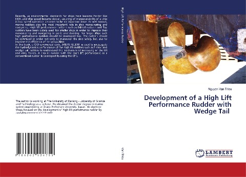 Development of a High Lift Performance Rudder with Wedge Tail