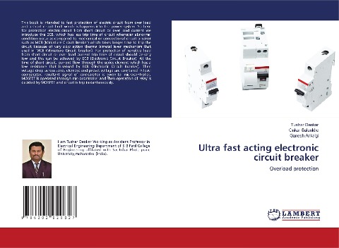 Ultra fast acting electronic circuit breaker: Overload protection