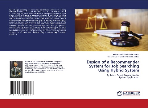 Design of a Recommender System for Job Searching Using Hybrid System: Python - Based RecommenderSystem Application