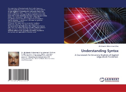 Understanding Syntax: A Coursework for University Students of Applied Linguistics& Translation
