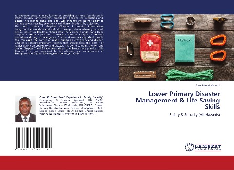 Lower Primary Disaster Management & Life Saving Skills: Safety & Security (All-Hazards)