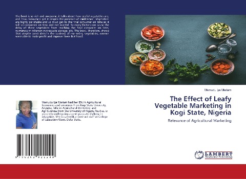 The Effect of Leafy Vegetable Marketing in Kogi State, Nigeria: Relevance of Agricultural Marketing