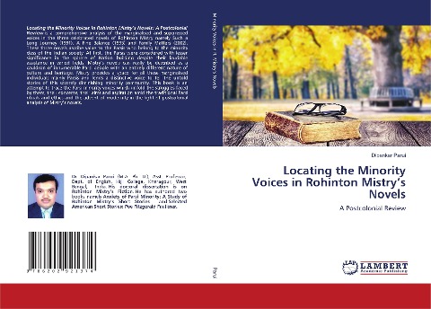Locating the Minority Voices in Rohinton Mistrys Novels: A Postcolonial Review
