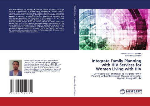 Integrate Family Planning with HIV Services for Women Living with HIV: Development of Strategies to Integrate Family Planning with Antiretroviral Therapy Services for Women Living with HIV