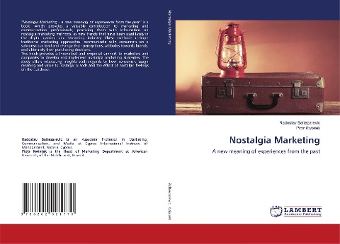 Nostalgia Marketing: A new meaning of experiences from the past