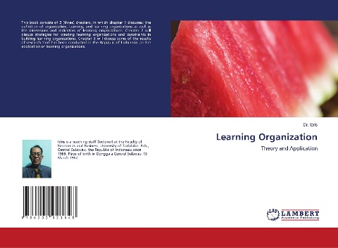 Learning Organization: Theory and Application
