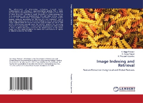 Image Indexing and Retrieval: Feature Extraction Using Local and Global Features