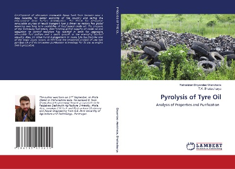 Pyrolysis of Tyre Oil: Analysis of Properties and Purification