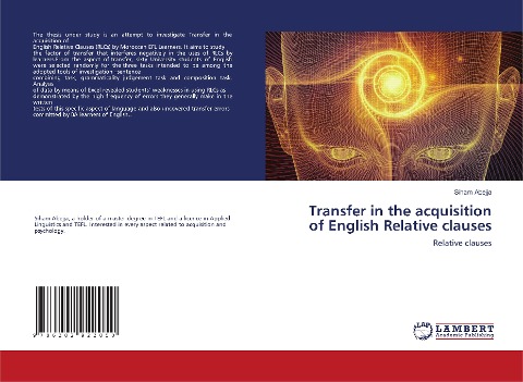 Transfer in the acquisition of English Relative clauses: Relative clauses