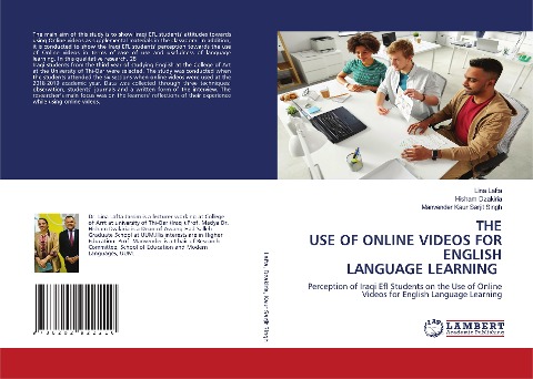THE USE OF ONLINE VIDEOS FOR ENGLISH LANGUAGE LEARNING: Perception of Iraqi Efl Students on the Use of Online Videos for English Language Learning