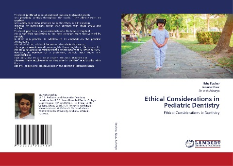 Ethical Considerations in Pediatric Dentistry: Ethical Considerations in Dentistry
