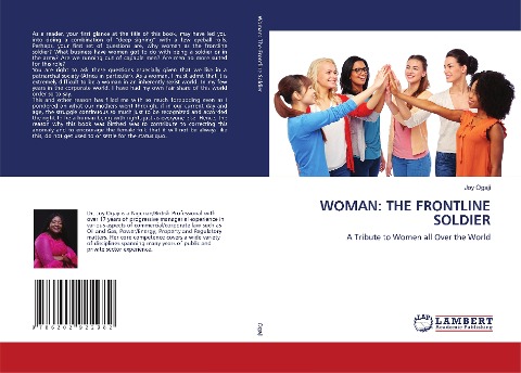 WOMAN: THE FRONTLINE SOLDIER: A Tribute to Women all Over the World