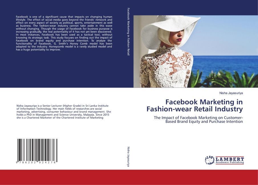 Facebook Marketing in Fashion-wear Retail Industry: The Impact of Facebook Marketing on Customer-Based Brand Equity and Purchase Intention