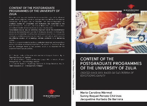 CONTENT OF THE POSTGRADUATE PROGRAMMES OF THE UNIVERSITY OF ZULIA: CREATED SINCE 2013, BASED ON THE CRITERIA OF EDUCATIONAL QUALITY