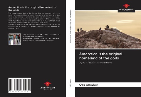 Antarctica is the original homeland of the gods: Myths - Search - Interpretations